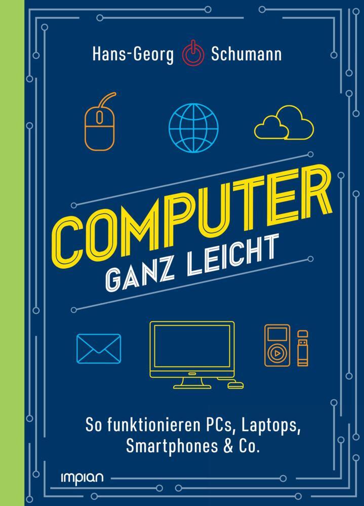 Computer ganz leicht (Hans-Georg Schumann)