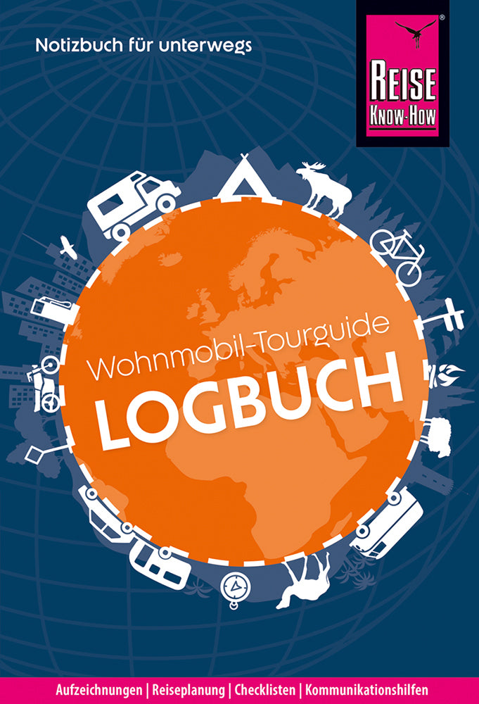 Reise Know-How Wohnmobil-Tourguide Logbuch: Notizbuch für unterwegs (Franziska Feldmann)