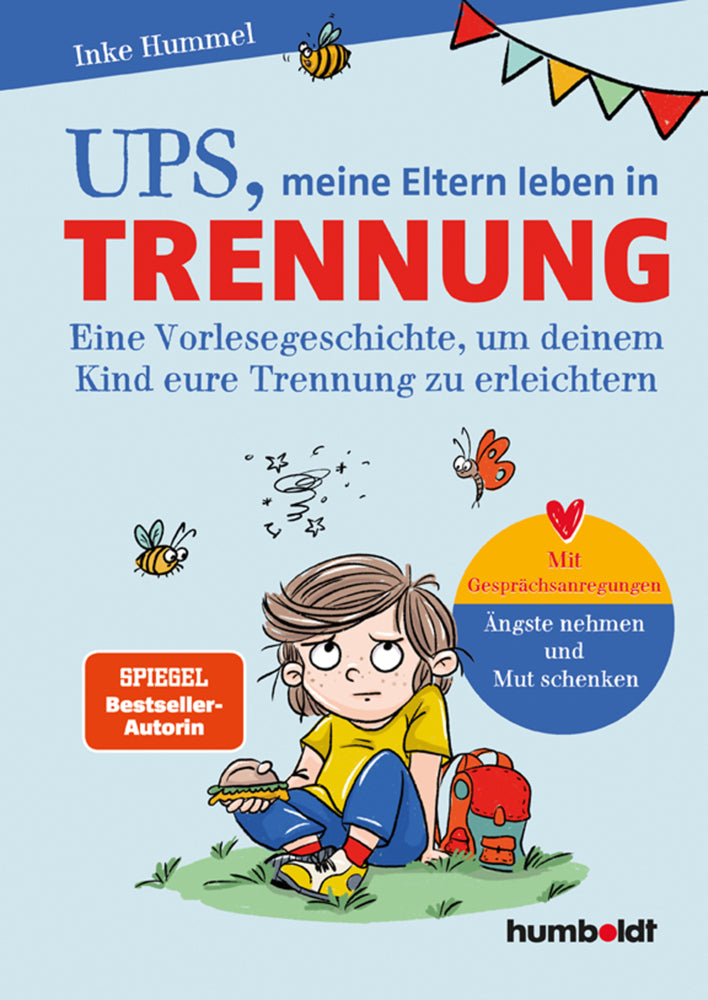 Ups, meine Eltern leben in Trennung (Inke Hummel)