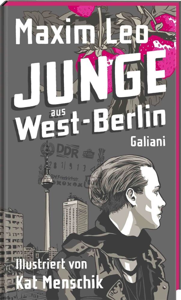 Junge aus West-Berlin (Maxim Leo)