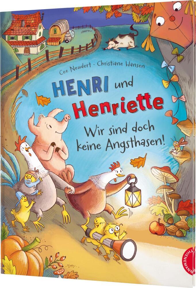 Henri und Henriette 5: Henri und Henriette - Wir sind doch keine Angsthasen! (Cee Neudert)