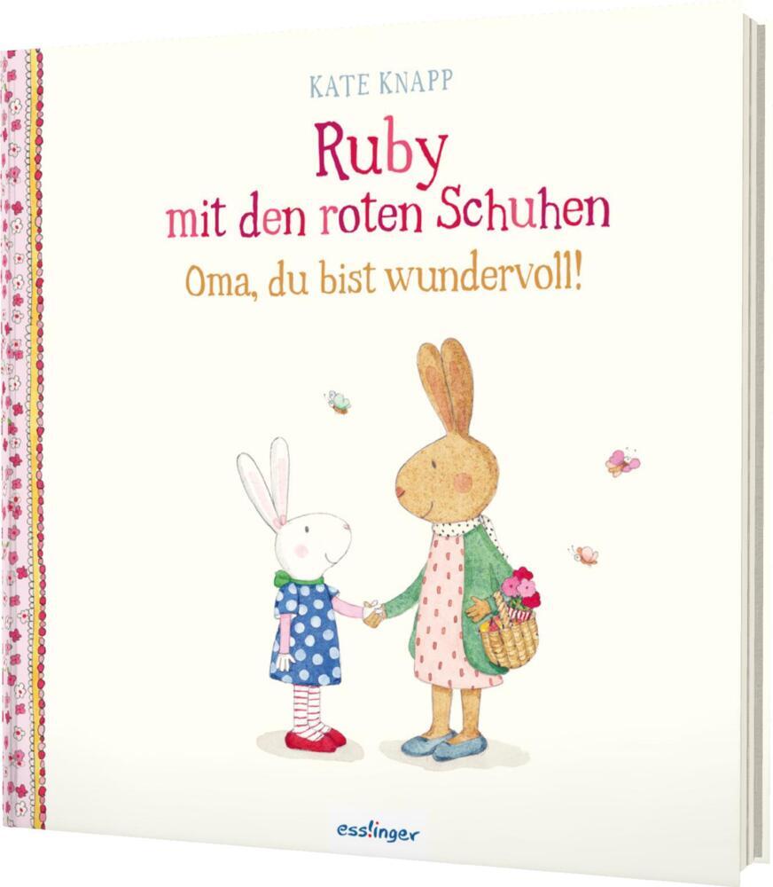 Ruby mit den roten Schuhen 2: Oma, du bist wundervoll! (Kate Knapp)