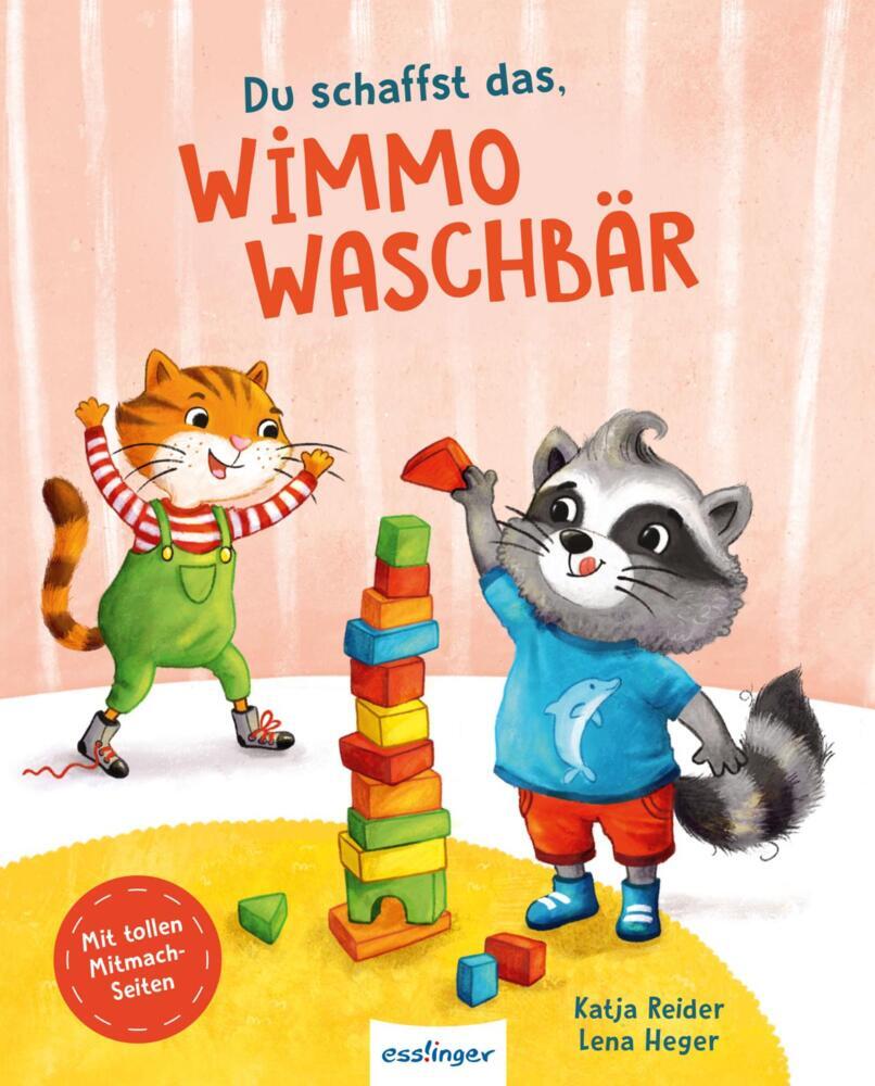 Du schaffst das, Wimmo Waschbär (Katja Reider)