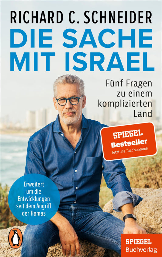 Die Sache mit Israel (Richard C. Schneider)