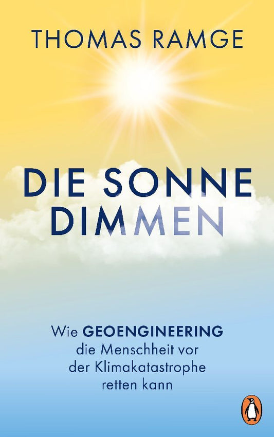Die Sonne dimmen (Thomas Ramge)