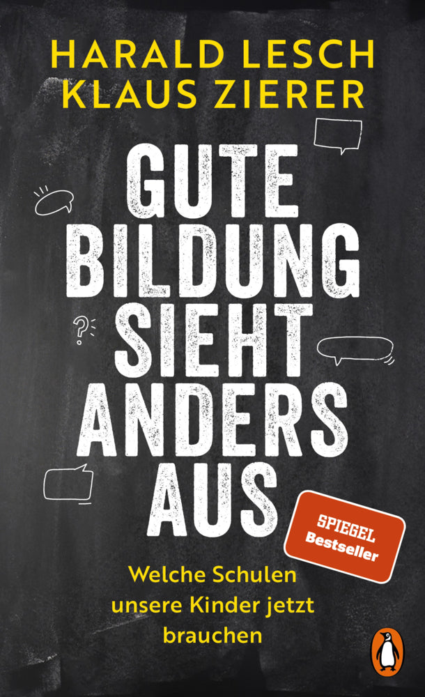 Gute Bildung sieht anders aus (Harald Lesch)