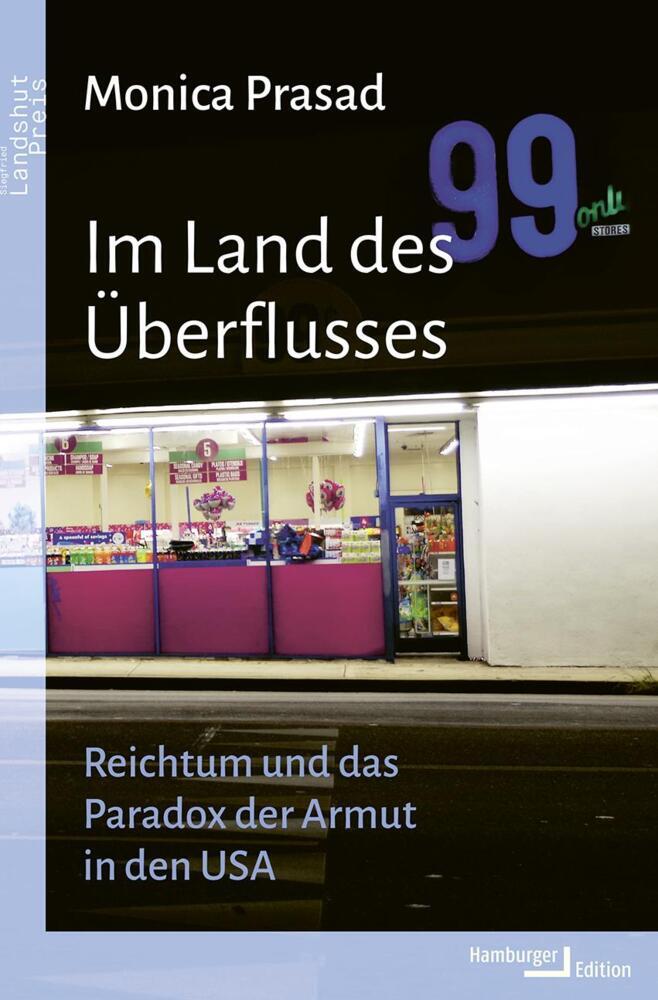 Im Land des Überflusses (Monica Prasad)