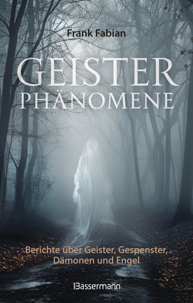 Geisterphänomene (Frank Fabian)