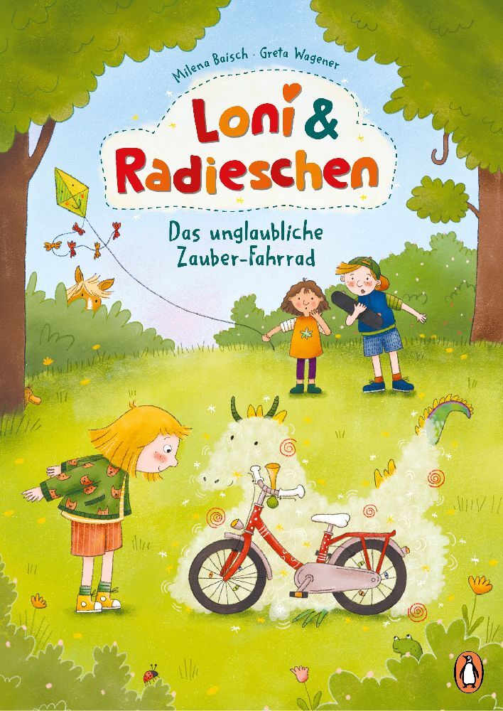 Loni und Radieschen - Das unglaubliche Zauber-Fahrrad (Milena Baisch)