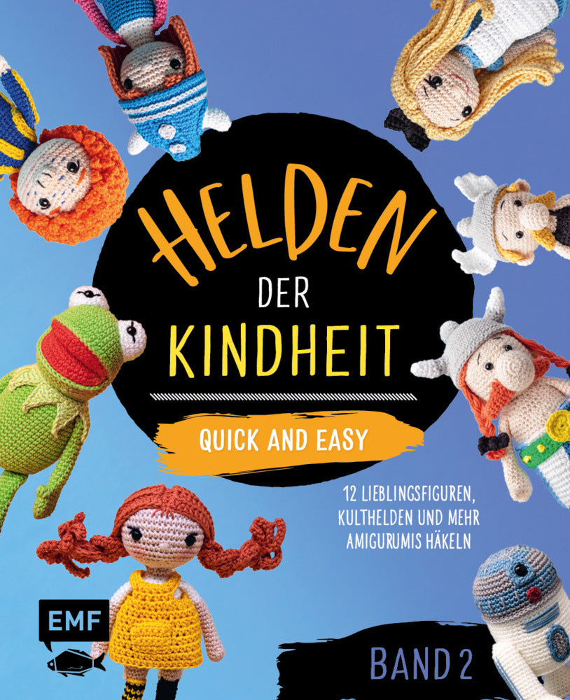 Helden der Kindheit - Quick and easy - Band 2 (Edition Michael Fischer)