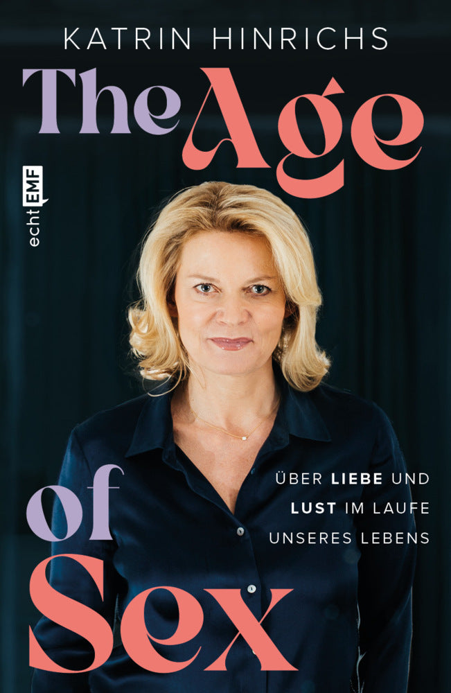 The Age of Sex (Katrin Hinrichs)