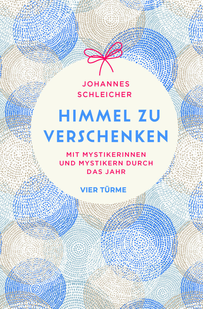 Himmel zu verschenken (Johannes Schleicher)