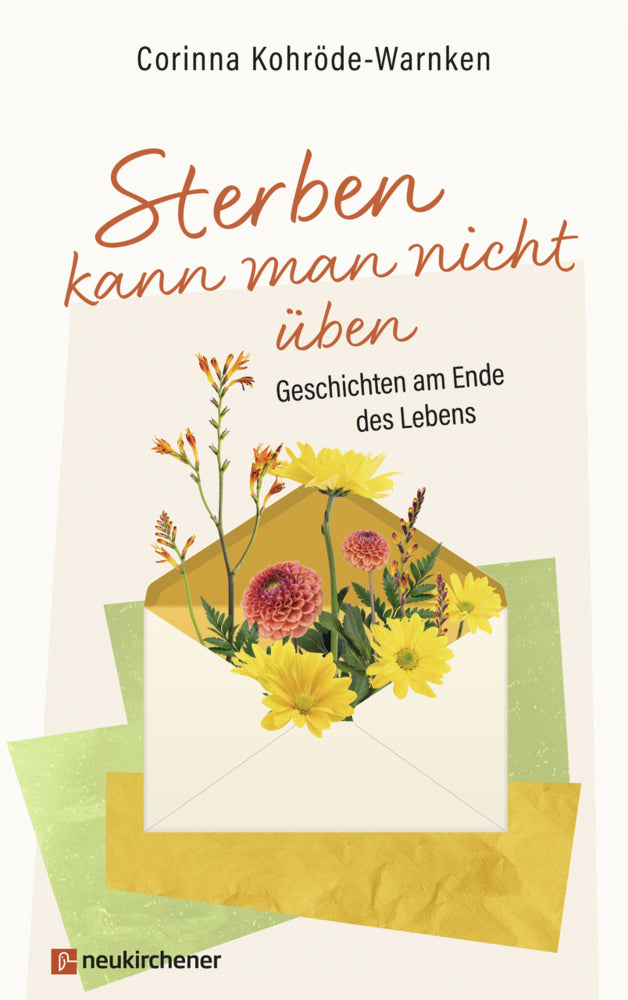 Sterben kann man nicht üben (Corinna Kohröde-Warnken)