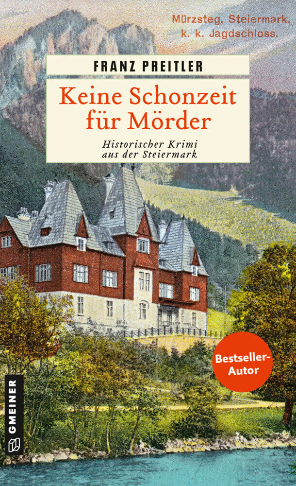Keine Schonzeit für Mörder (Franz Preitler)