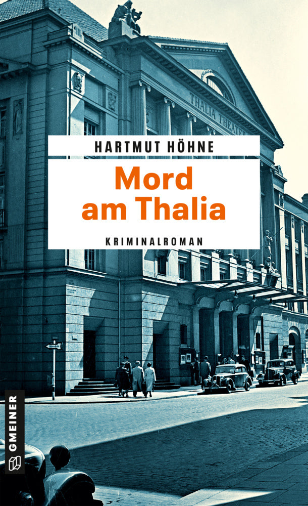 Mord am Thalia (Hartmut Höhne)