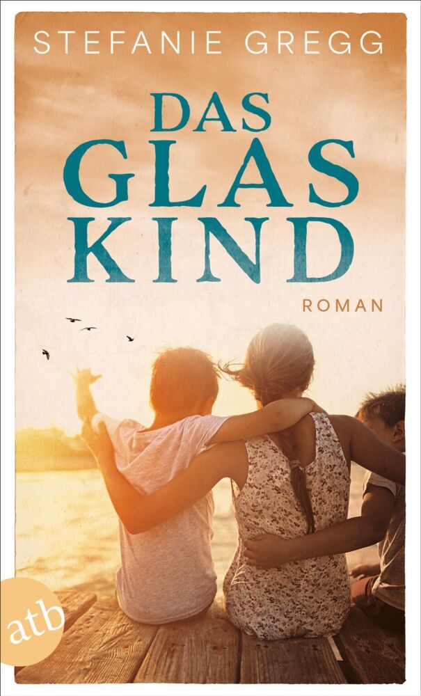Das Glaskind (Stefanie Gregg)