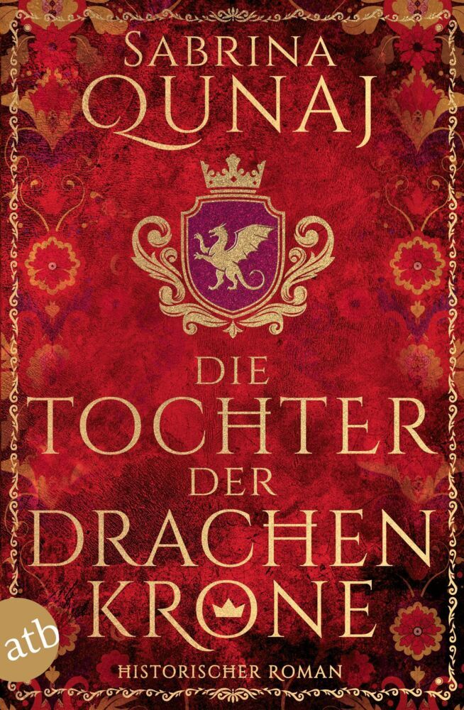 Die Tochter der Drachenkrone (Sabrina Qunaj)