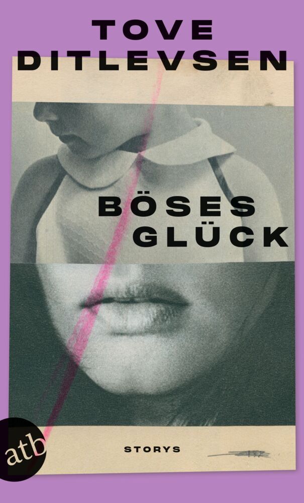 Böses Glück (Tove Ditlevsen)