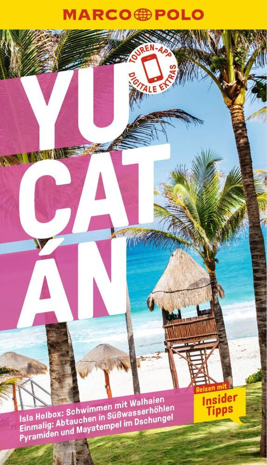 MARCO POLO Reiseführer Yucatan (Birgit Müller-Wöbcke)