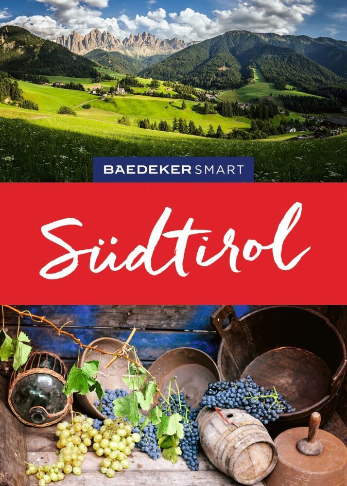 Baedeker SMART Reiseführer Südtirol (Margit Kohl)