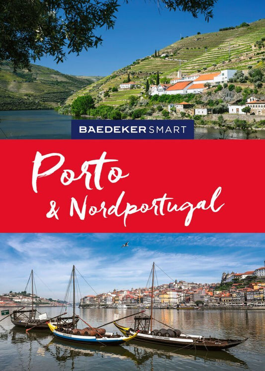 Baedeker SMART Reiseführer Porto & Nordportugal (Daniela Schetar)