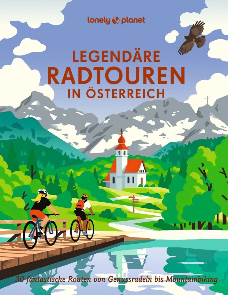 LONELY PLANET Bildband Legendäre Radtouren in Österreich (Oliver Andorfer)