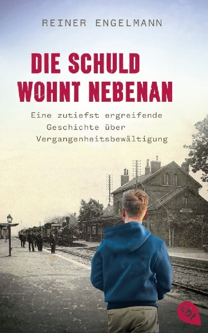 Die Schuld wohnt nebenan (Reiner Engelmann)