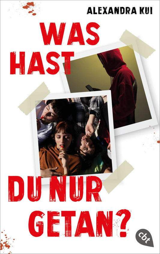 Was hast du nur getan? (Alexandra Kui)