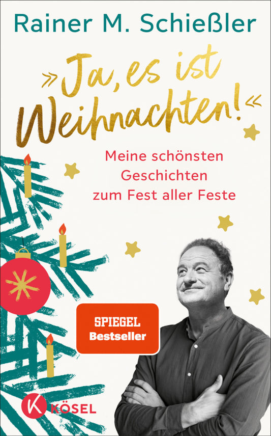 »Ja, es ist Weihnachten!« (Rainer Maria Schießler)
