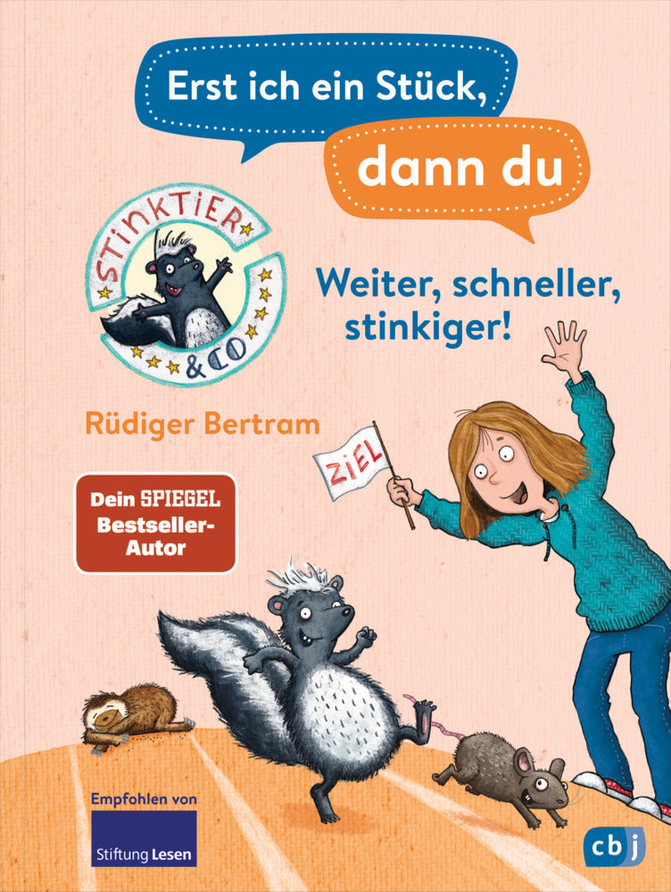 Erst ich ein Stück, dann du -  Stinktier & Co - Weiter, schneller, stinkiger! (Rüdiger Bertram)