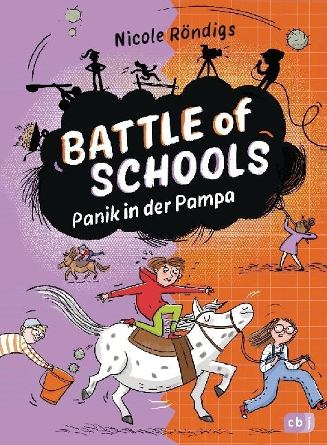 Battle of Schools - Panik in der Pampa (Nicole Röndigs)