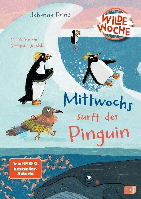 Wilde Woche - Mittwochs surft der Pinguin (Johanna Prinz)