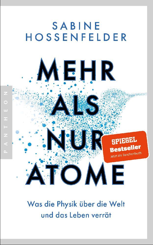 Mehr als nur Atome (Sabine Hossenfelder)