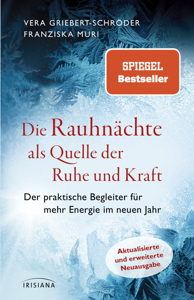 Die Rauhnächte als Quelle der Ruhe und Kraft (Vera Griebert-Schröder)