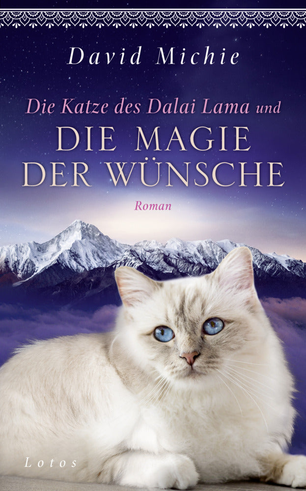 Die Katze des Dalai Lama und die Magie der Wünsche (David Michie)