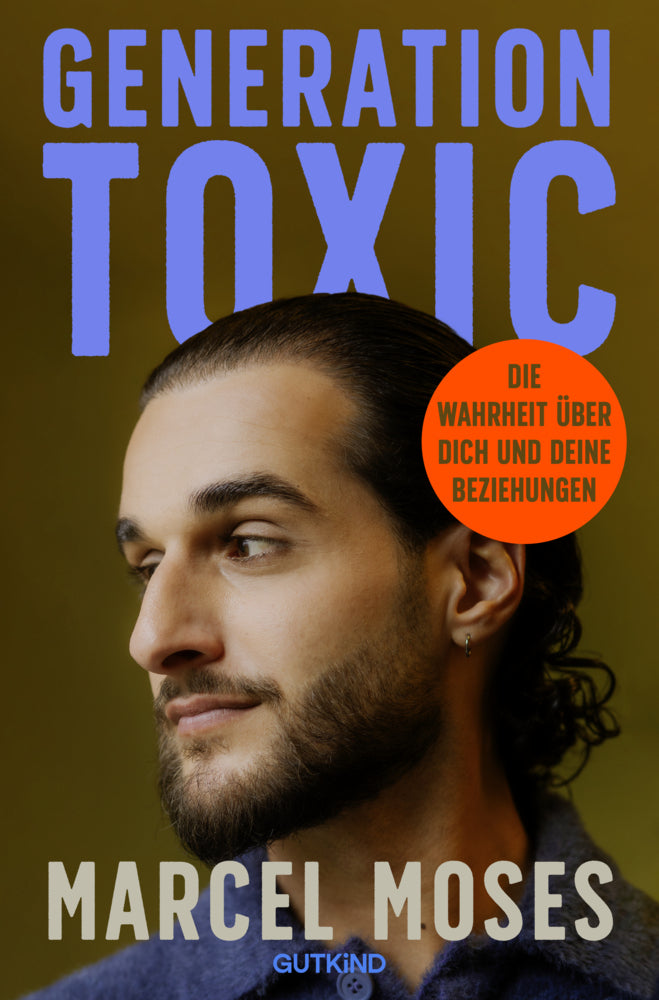 Generation Toxic (Marcel Moses)