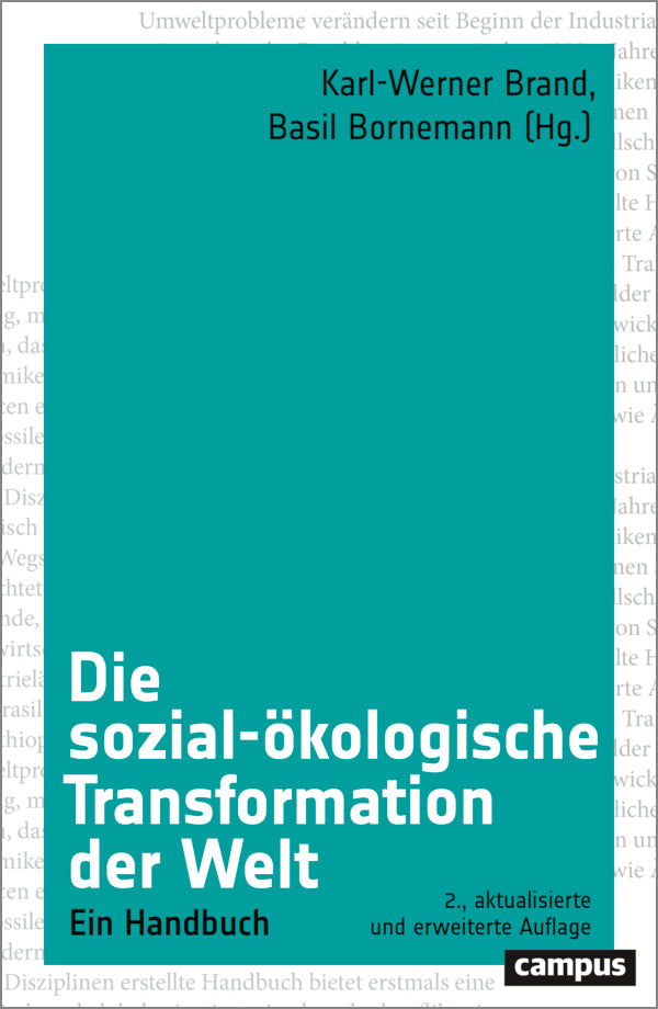 Die sozial-ökologische Transformation der Welt (Karl-Werner Brand)