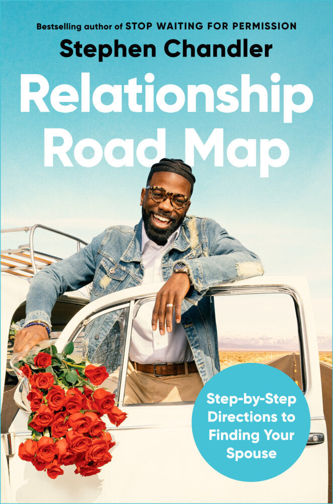 Relationship Road Map (Stephen Chandler)