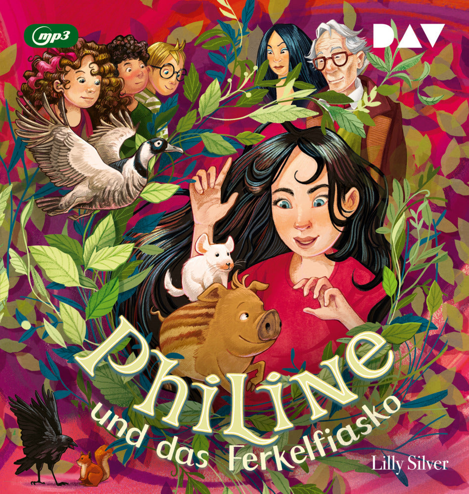 Philine und das Ferkelfiasko (Teil 2), 1 Audio-CD, 1 MP3 (Lilly Silver)