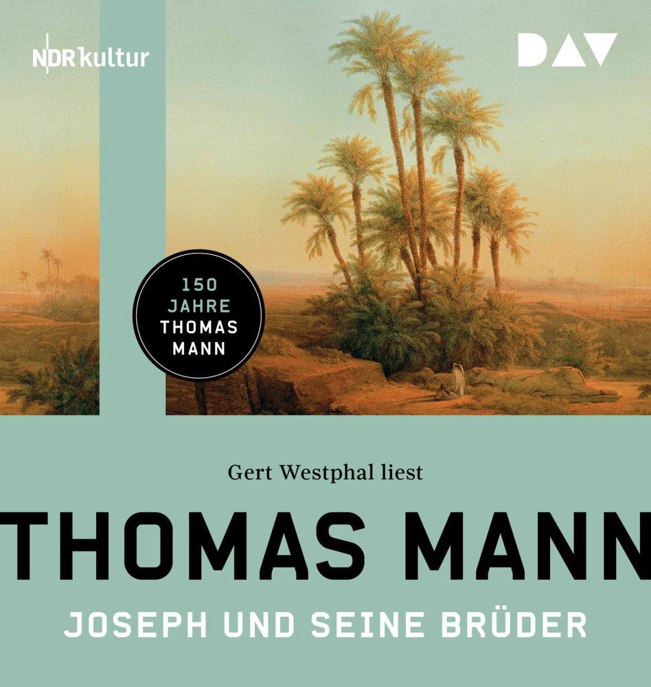 Joseph und seine Brüder, 3 Audio-CD, 3 MP3 (Thomas Mann)