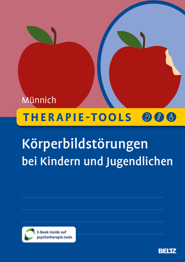 Therapie-Tools Körperbildstörungen bei Kindern und Jugendlichen (Marny Münnich)