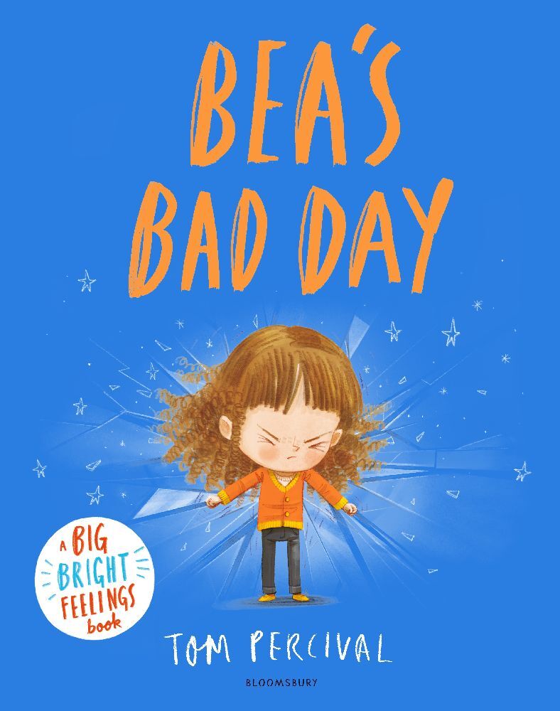 Bea's Bad Day (Tom Percival)