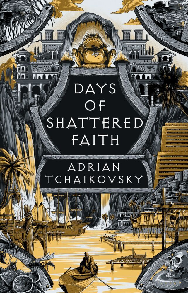 Days of Shattered Faith (Adrian Tchaikovsky)