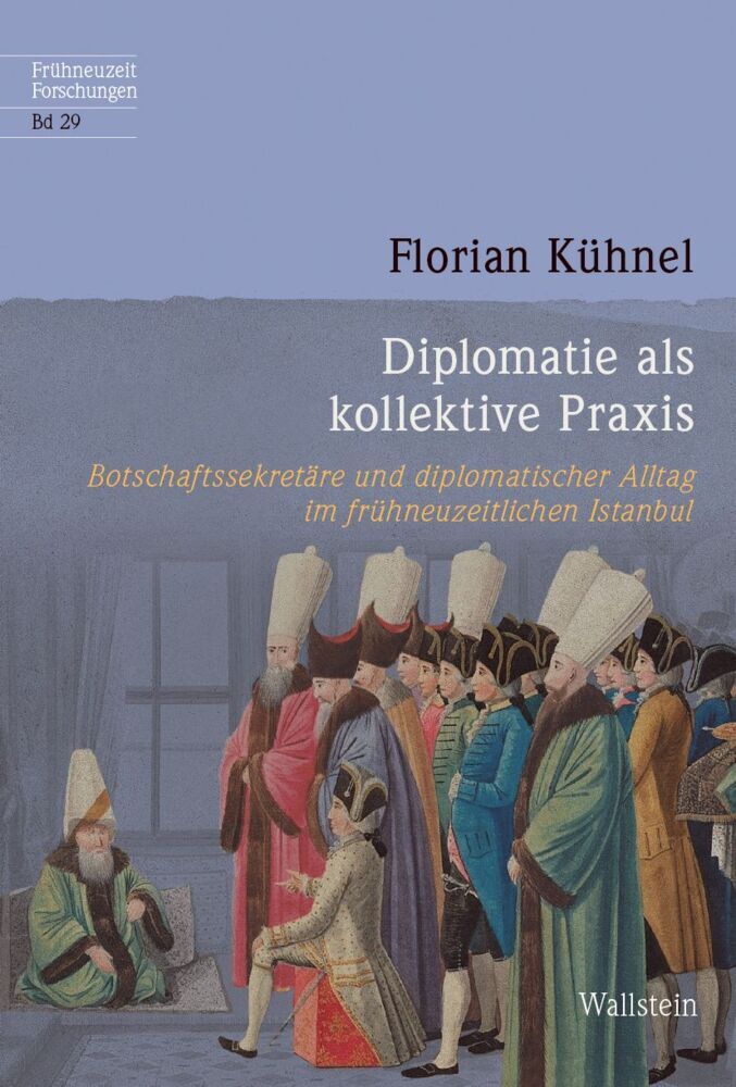 Diplomatie als kollektive Praxis (Florian Kühnel)