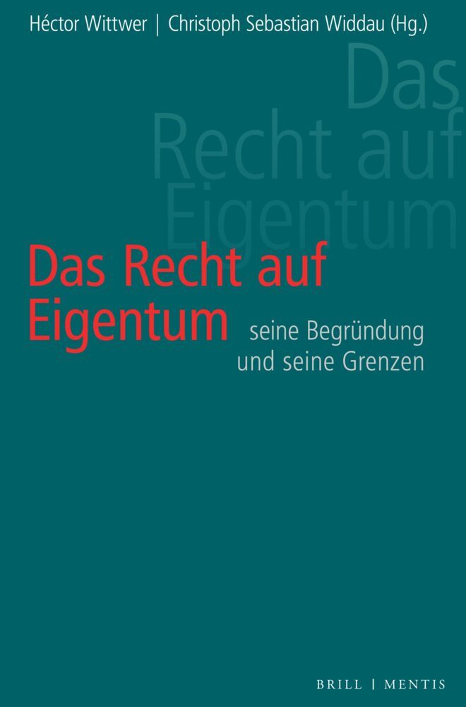 Das Recht auf Eigentum (Héctor Wittwer)