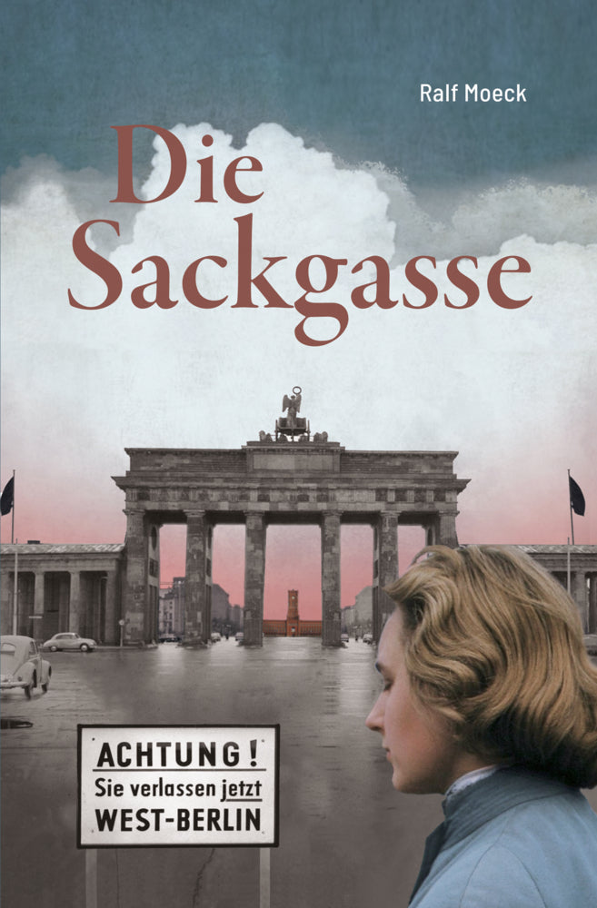 Die Sackgasse (Ralf Moeck)