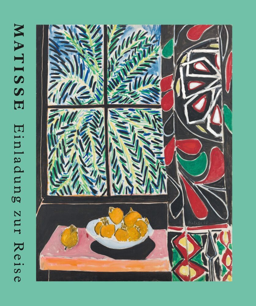 Matisse. Einladung zur Reise. Der große Ausstellungskatalog zur Henri Matisse Retrospektive der Fondation Beyeler in Basel. Meisterwerke der Moderne. Fauvismus (Raphaël Bouvier)