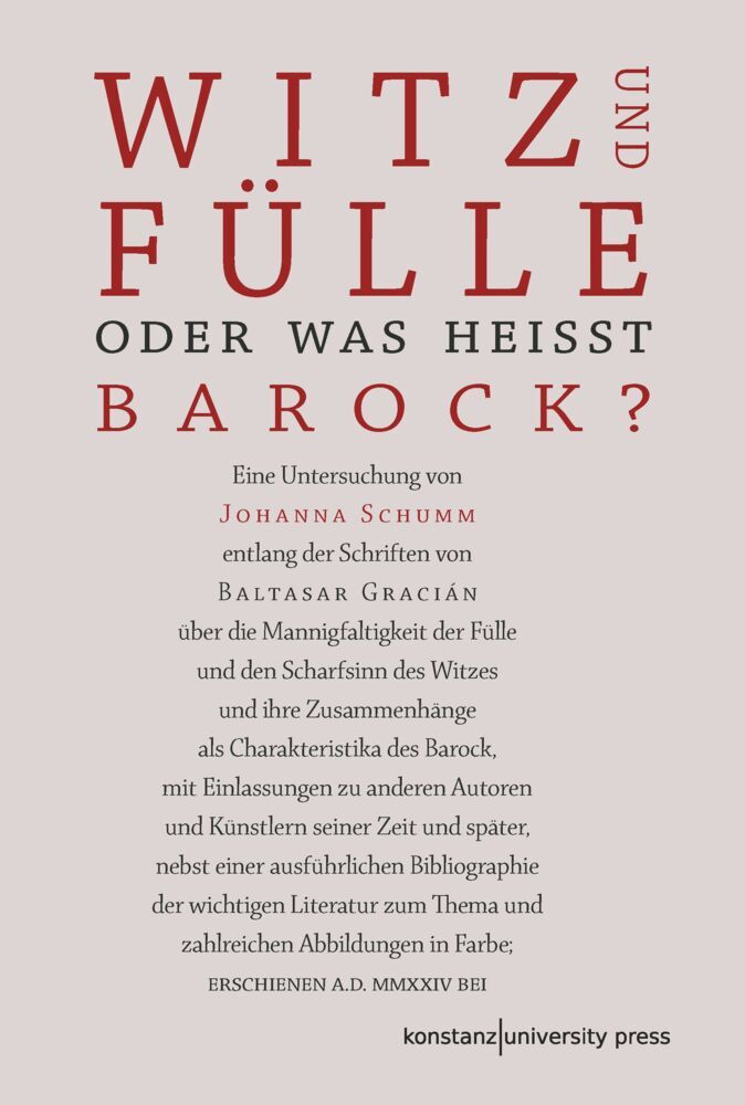 Witz und Fülle. Oder was heißt barock? (Johanna Schumm)