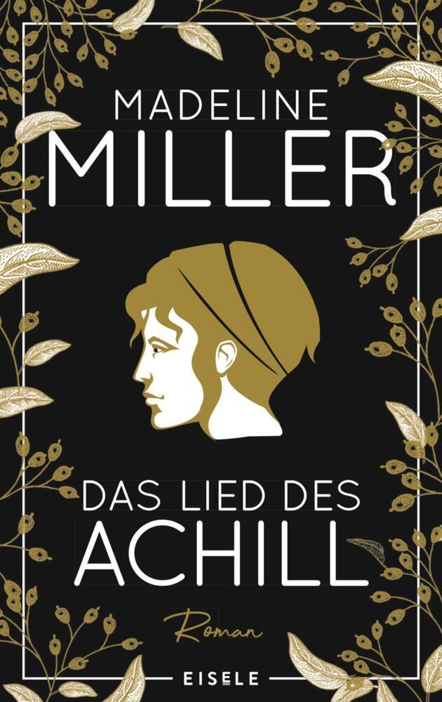 Das Lied des Achill (Madeline Miller)