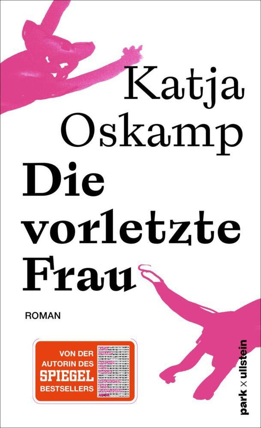 Die vorletzte Frau (Katja Oskamp)